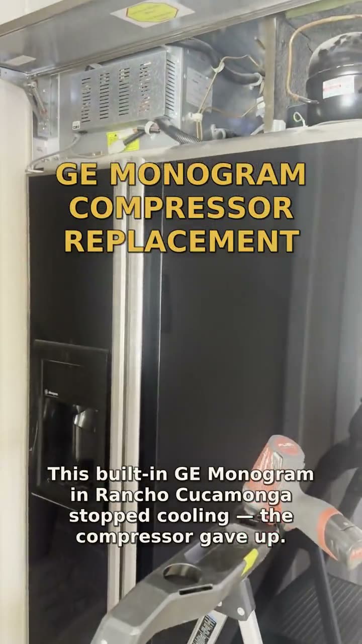 GE Monogram Not Cooling — Compressor Replacement in Rancho Cucamonga
